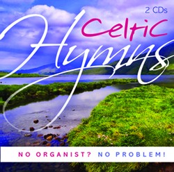 No Organist No Problem! Celtic Hymns